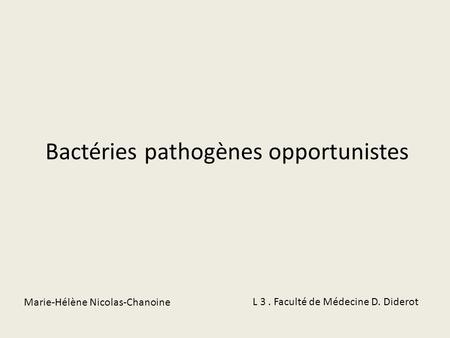 Bactéries pathogènes opportunistes
