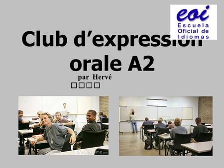 Club d’expression orale A2