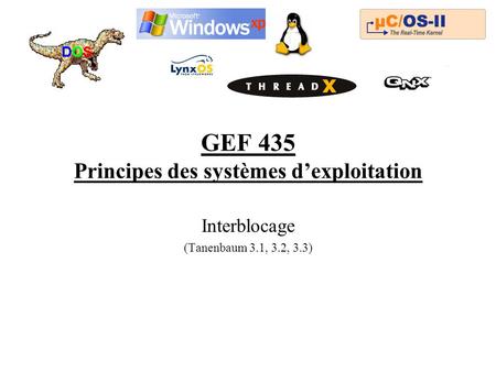 GEF 435 Principes des systèmes d’exploitation