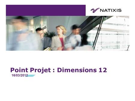 Point Projet : Dimensions 12