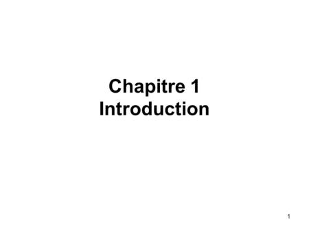 Chapitre 1 Introduction