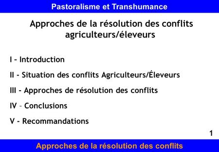 Approches de la résolution des conflits agriculteurs/éleveurs