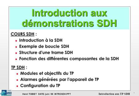 Introduction aux démonstrations SDH