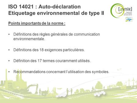 ISO : Auto-déclaration Etiquetage environnemental de type II