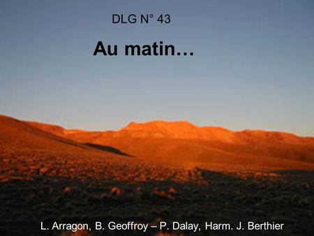 L. Arragon, B. Geoffroy – P. Dalay, Harm. J. Berthier