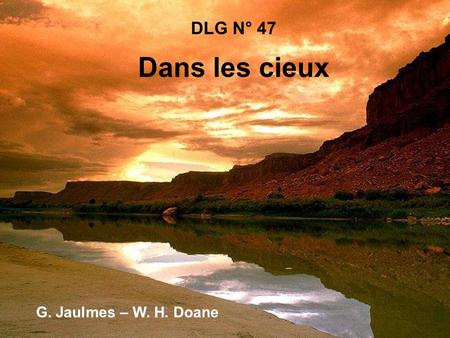 DLG N° 47 Dans les cieux G. Jaulmes – W. H. Doane.