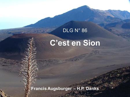 DLG N° 86 Cest en Sion Francis Augsburger – H.P. Danks.
