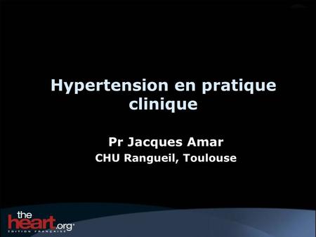 Hypertension en pratique clinique