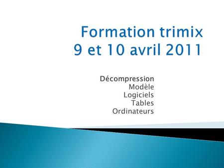 Formation trimix 9 et 10 avril 2011