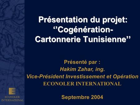 Présentation du projet: ‘’Cogénération- Cartonnerie Tunisienne’’