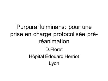 D.Floret Hôpital Édouard Herriot Lyon