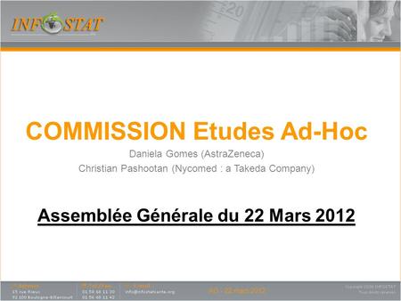 COMMISSION Etudes Ad-Hoc Assemblée Générale du 22 Mars 2012