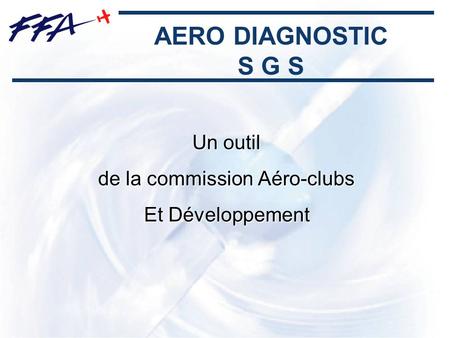 Un outil de la commission Aéro-clubs Et Développement