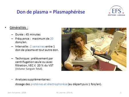 Don de plasma = Plasmaphérèse