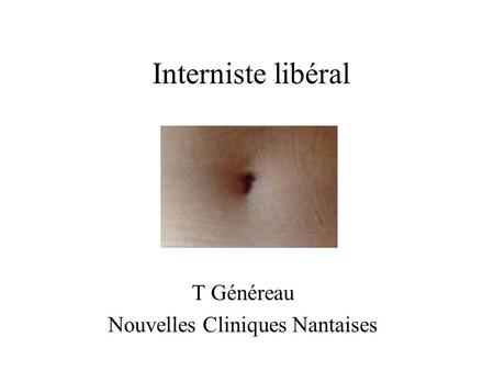 T Généreau Nouvelles Cliniques Nantaises