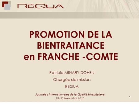 PROMOTION DE LA BIENTRAITANCE en FRANCHE -COMTE