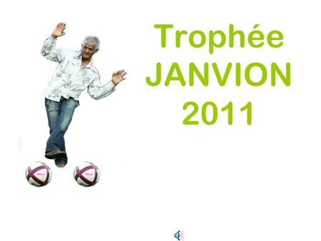 Trophée JANVION 2011.