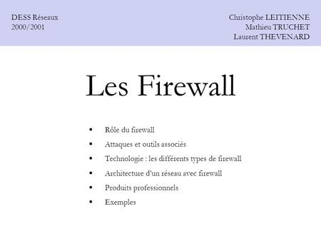 Les Firewall DESS Réseaux 2000/2001