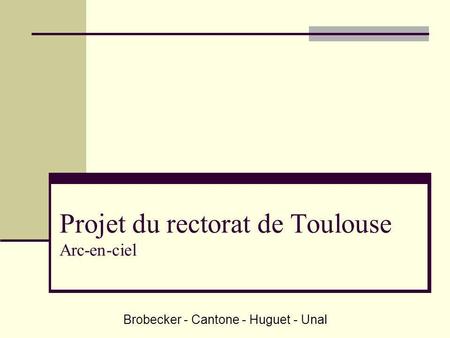 Projet du rectorat de Toulouse Arc-en-ciel