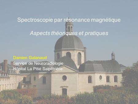 Spectroscopie par résonance magnétique Aspects théoriques et pratiques