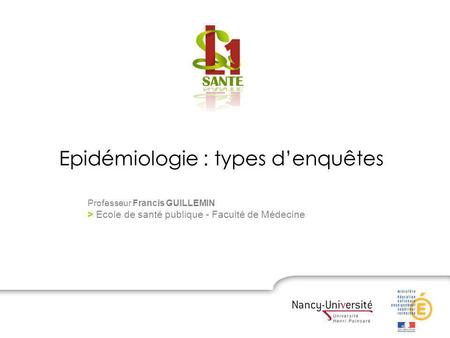 Epidémiologie : types d’enquêtes