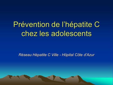 Prévention de l’hépatite C chez les adolescents