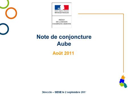 Note de conjoncture Aube. 27/01/2014 Données de cadrage.