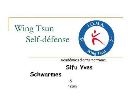 Wing Tsun Self-défense