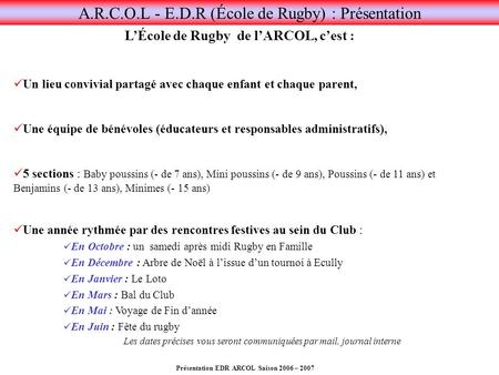 A.R.C.O.L - E.D.R (École de Rugby) : Présentation