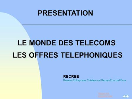LE MONDE DES TELECOMS LES OFFRES TELEPHONIQUES