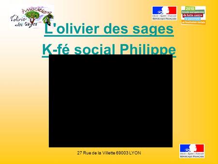 L'olivier des sages K-fé social Philippe Jeantet