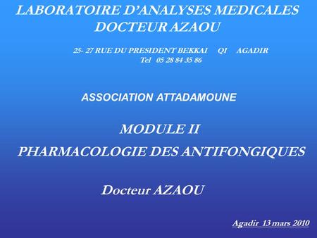 LABORATOIRE D’ANALYSES MEDICALES DOCTEUR AZAOU