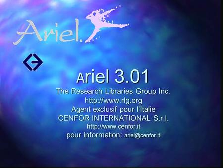 Ariel The Research Libraries Group Inc.  rlg