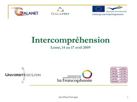 Intercompréhension Lomé, 14 au 17 avril 2009