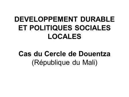Introduction Le développement durable :