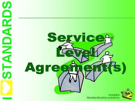 Service Level Agreement(s).