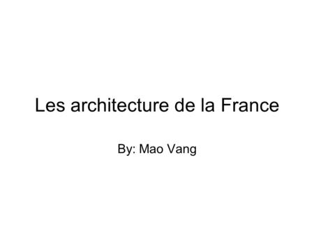 Les architecture de la France