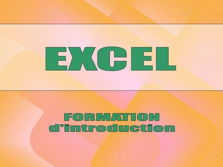 Entrer dans Excel Cliquer sur le bouton Démarrer Glisser sur Microsoft Office Glisser sur Microsoft Excel ou Cliquer sur le Raccourci qui est sur le bureau.