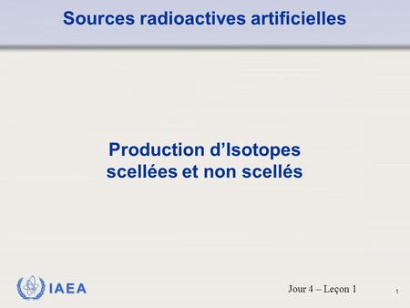 Sources radioactives artificielles