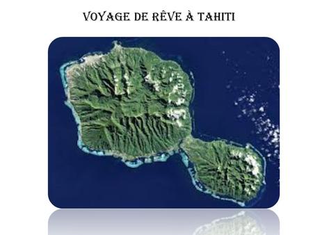 Voyage de rêve à Tahiti. Mon voyage est prévu pour le 19 juin 2014.La durée du vol dépend de la température et du météo, d’habitude les voyages de Canada.
