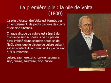 La première pile : la pile de Volta (1800)