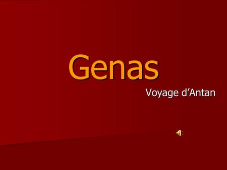 Genas Voyage d’Antan.