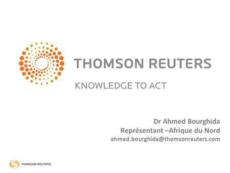 Dr Ahmed Bourghida Représentant –Afrique du Nord