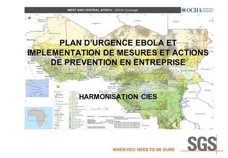 PLAN d’urgence ebola et implementation de mesures et actions de prevention en entrEprise Harmonisation CIES.