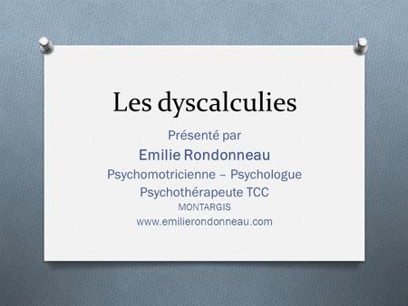 dyscalculie une rencontre difficile