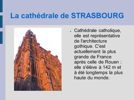 La cathédrale de STRASBOURG