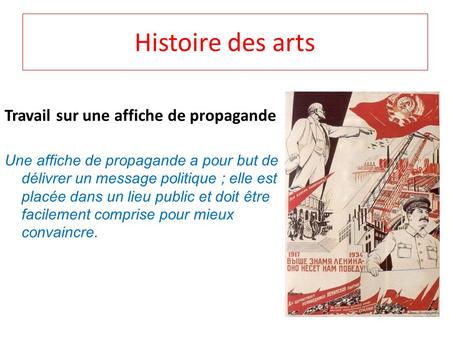 Histoire des arts Travail sur une affiche de propagande
