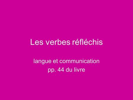 langue et communication pp. 44 du livre