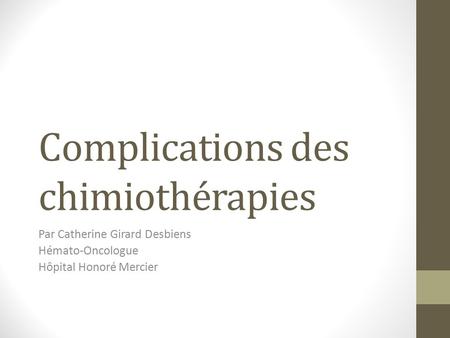 Complications des chimiothérapies