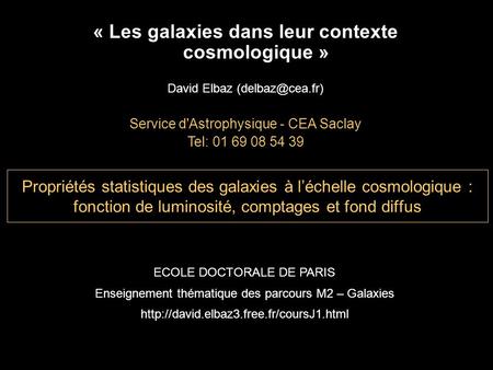 « Les galaxies dans leur contexte cosmologique »